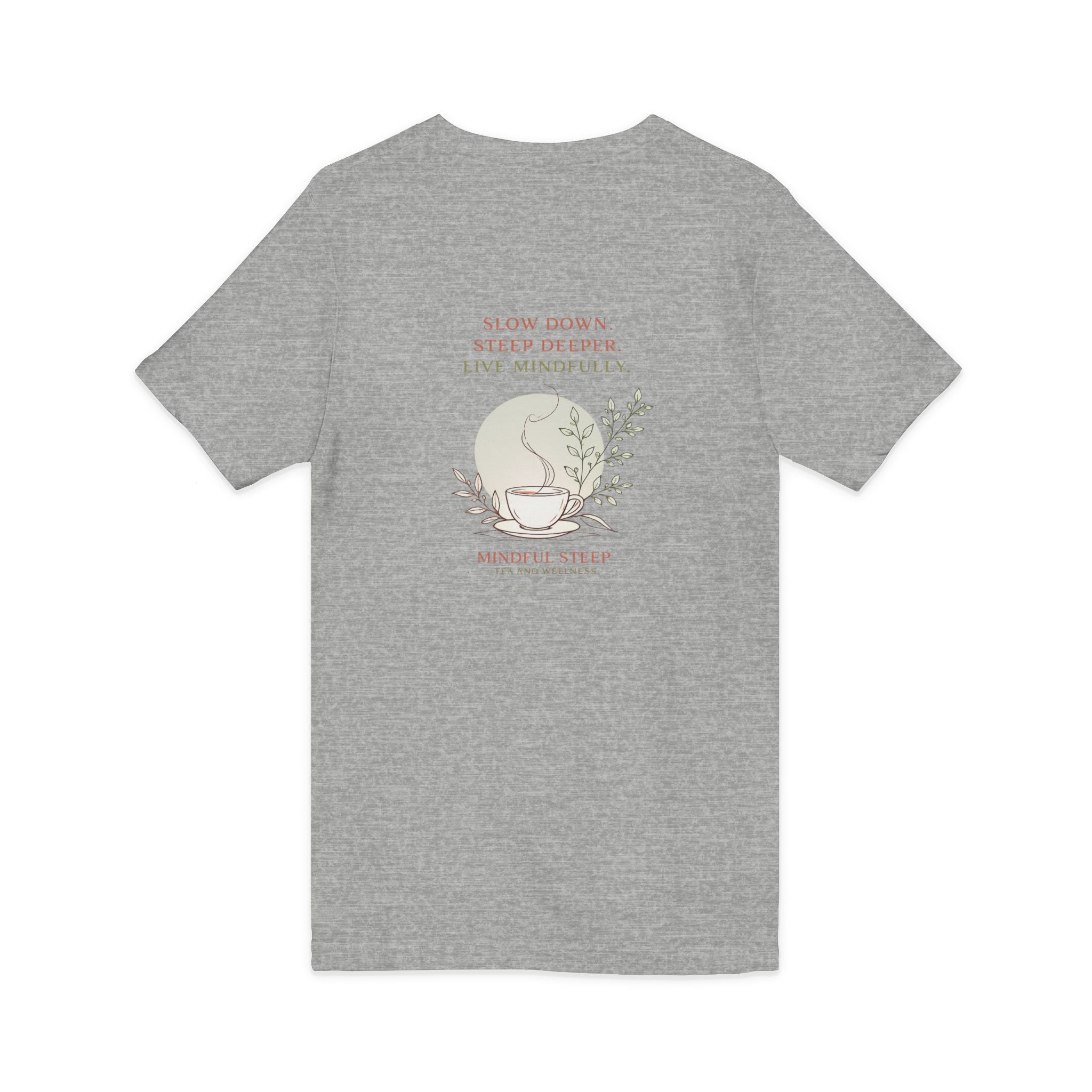 Mindful Steep Tea V-Neck Tee — 'Slow Down, Steep Deeper' Relaxation Shirt